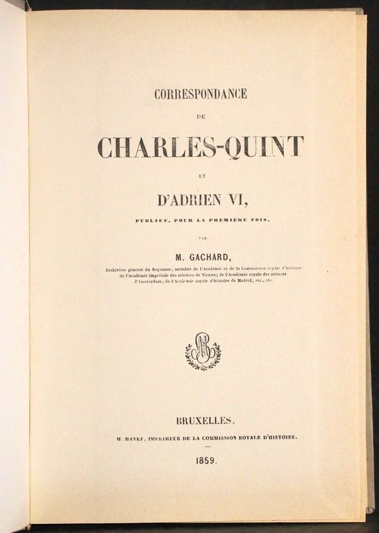 Correspondance de Charles-Quint et D'adrien VI | Immagine Gallery 2
