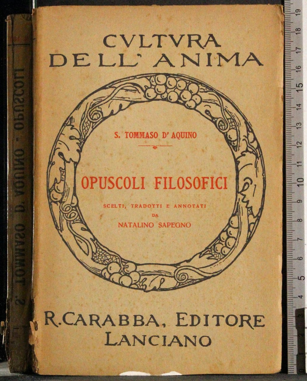 Cultura dell'anima. Opuscoli filosofici