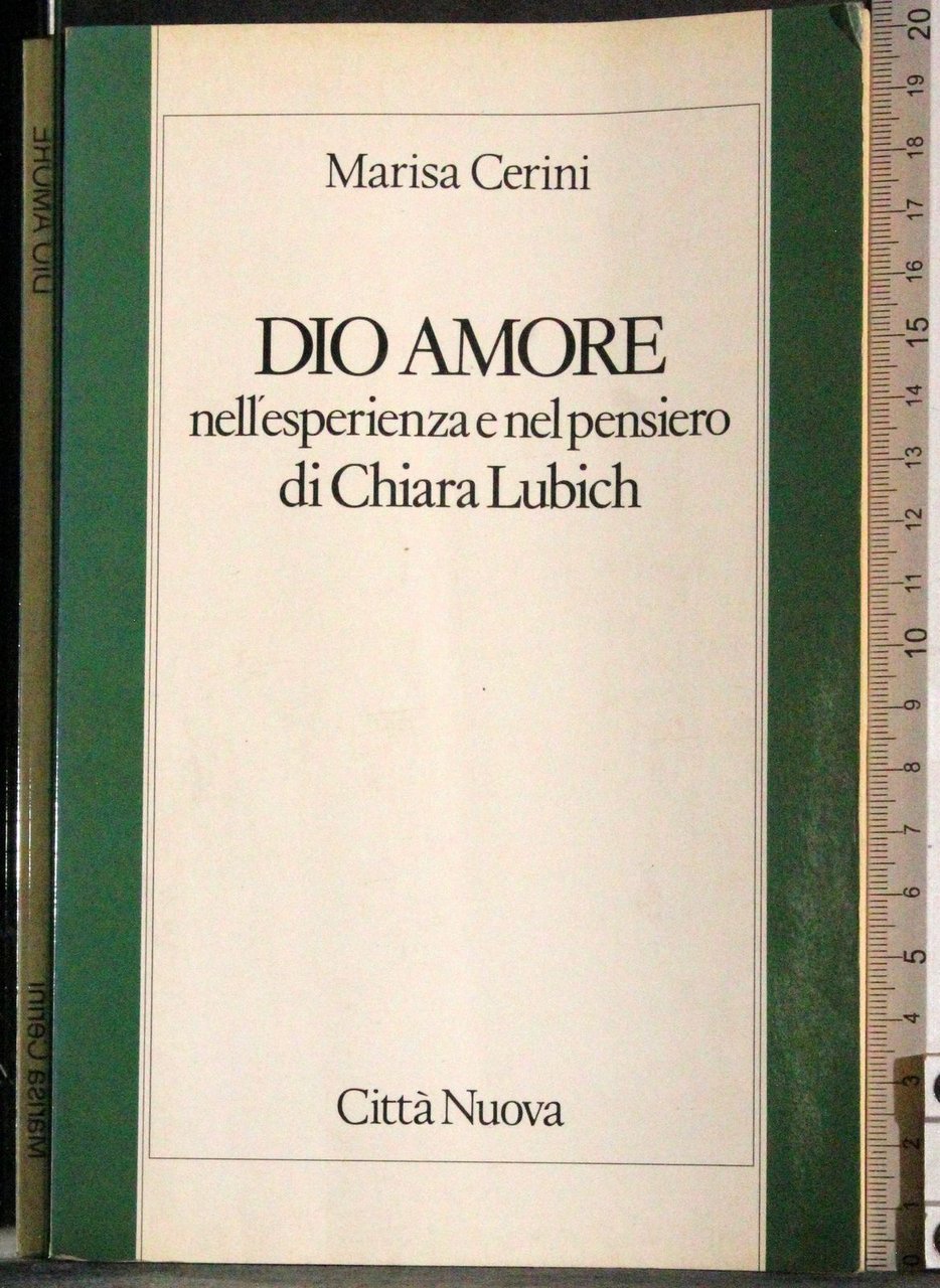 Dio Amore nell'esperienza e nel pensiero di Chiara Lubich