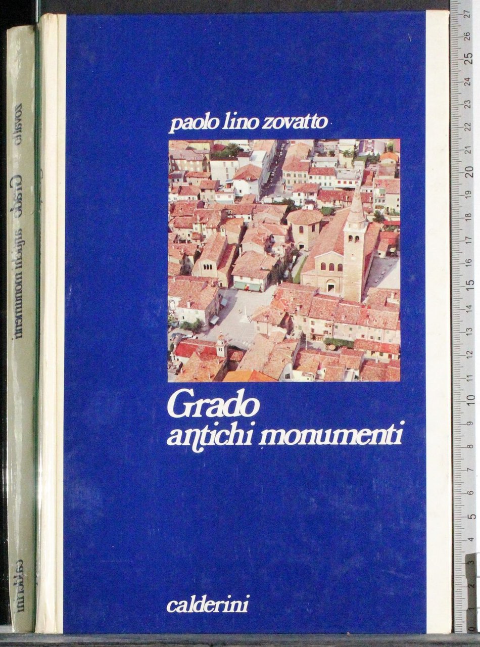 Grado Antichi monumenti