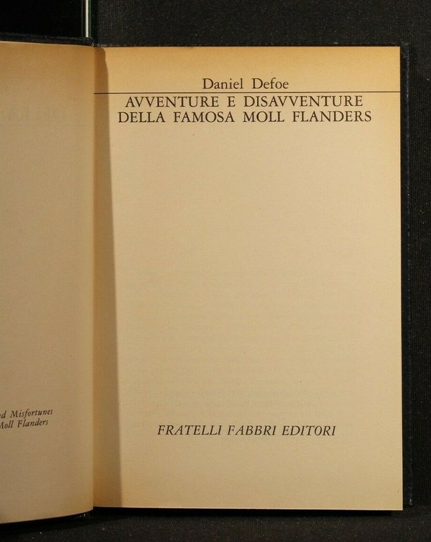 I GRANDI DELLA LETTERATURA AVVENTURE E DISAVENTURE DELLA FAMOSA | Immagine Gallery 2