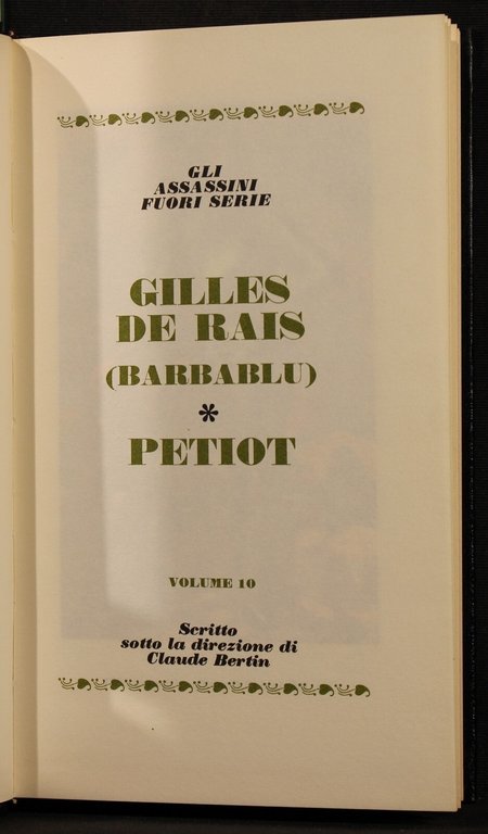 I grandi processi.Vol 10 Gilles De Rais (Barbablu). Petiot | Immagine Gallery 3