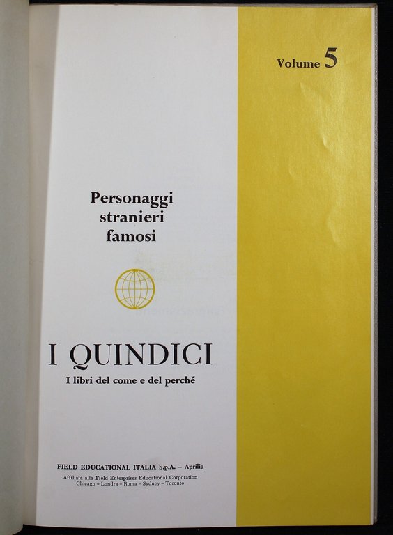 I Quindici.Vol 5. Personaggi stranieri famosi | Immagine Gallery 3