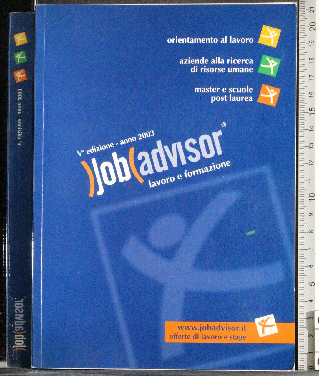 Job advisor. Lavoro e formazione