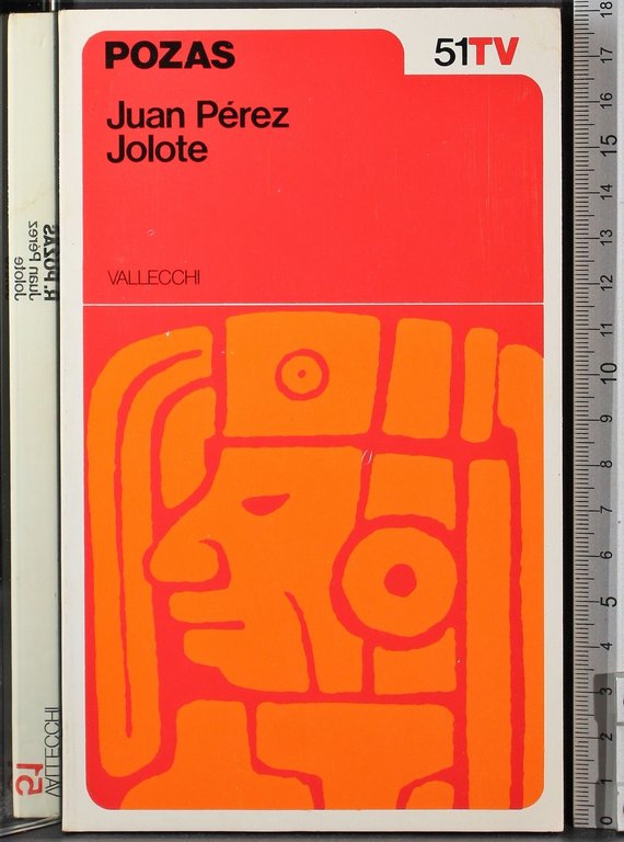 Juan Perez Jolote. Biografia di un tzotzil | Immagine Gallery 2