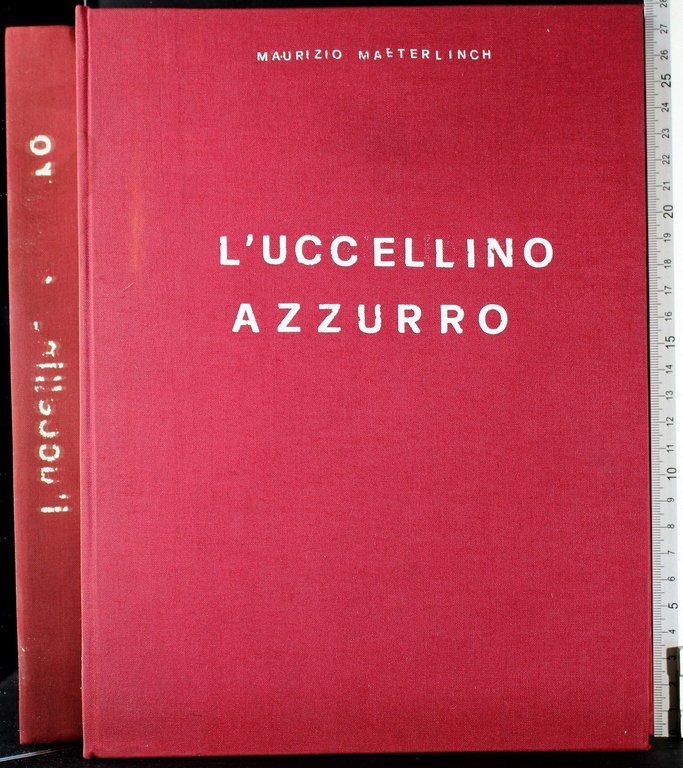 L' uccellino azzurro-Il fidanzamento - Maurice Maeterlinck - Libro