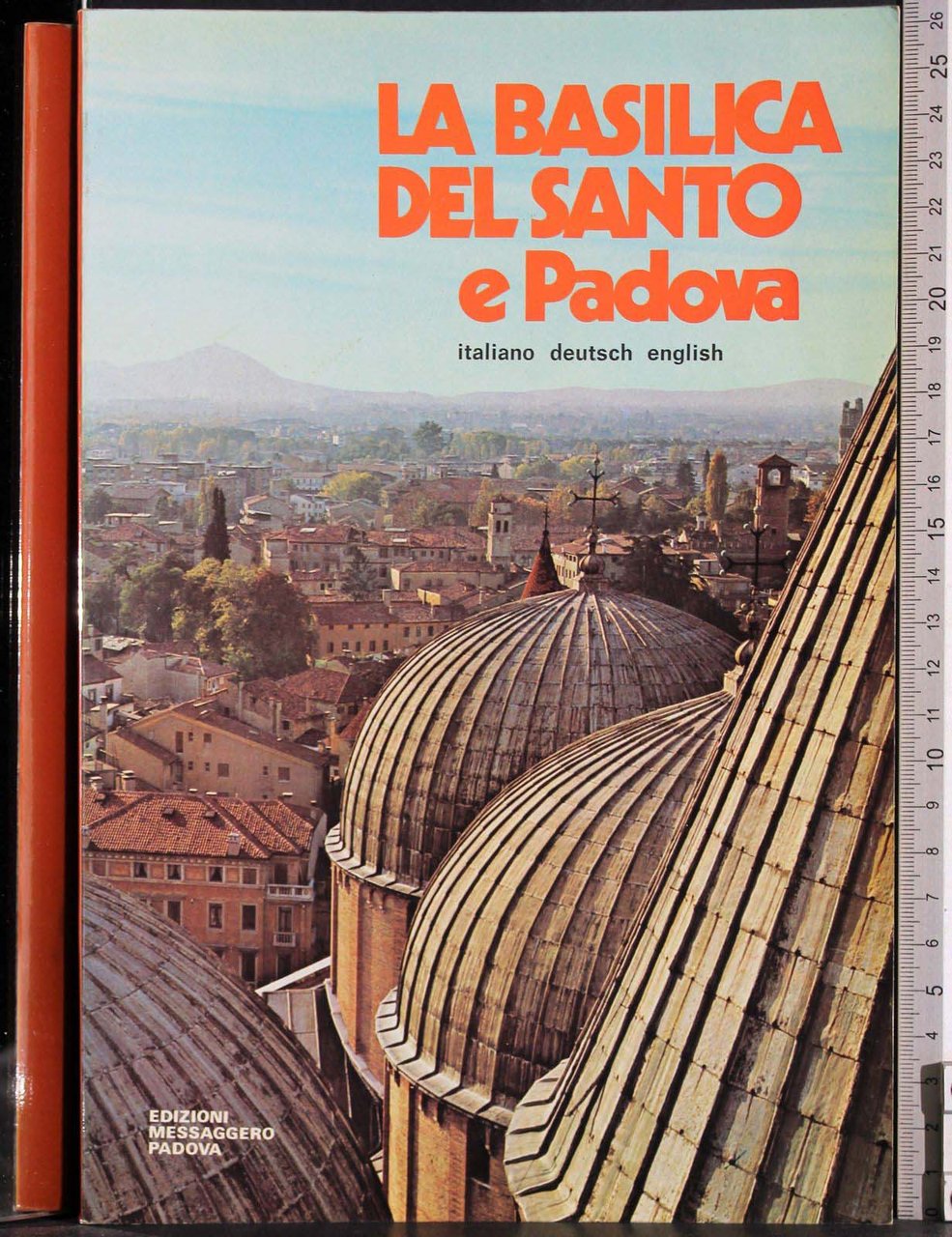 La Basilica del Santo e Padova | Immagine principale