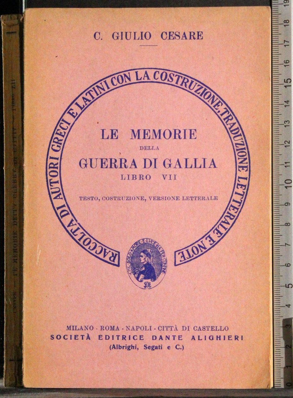 Le memorie della guerra di Gallia vol 7