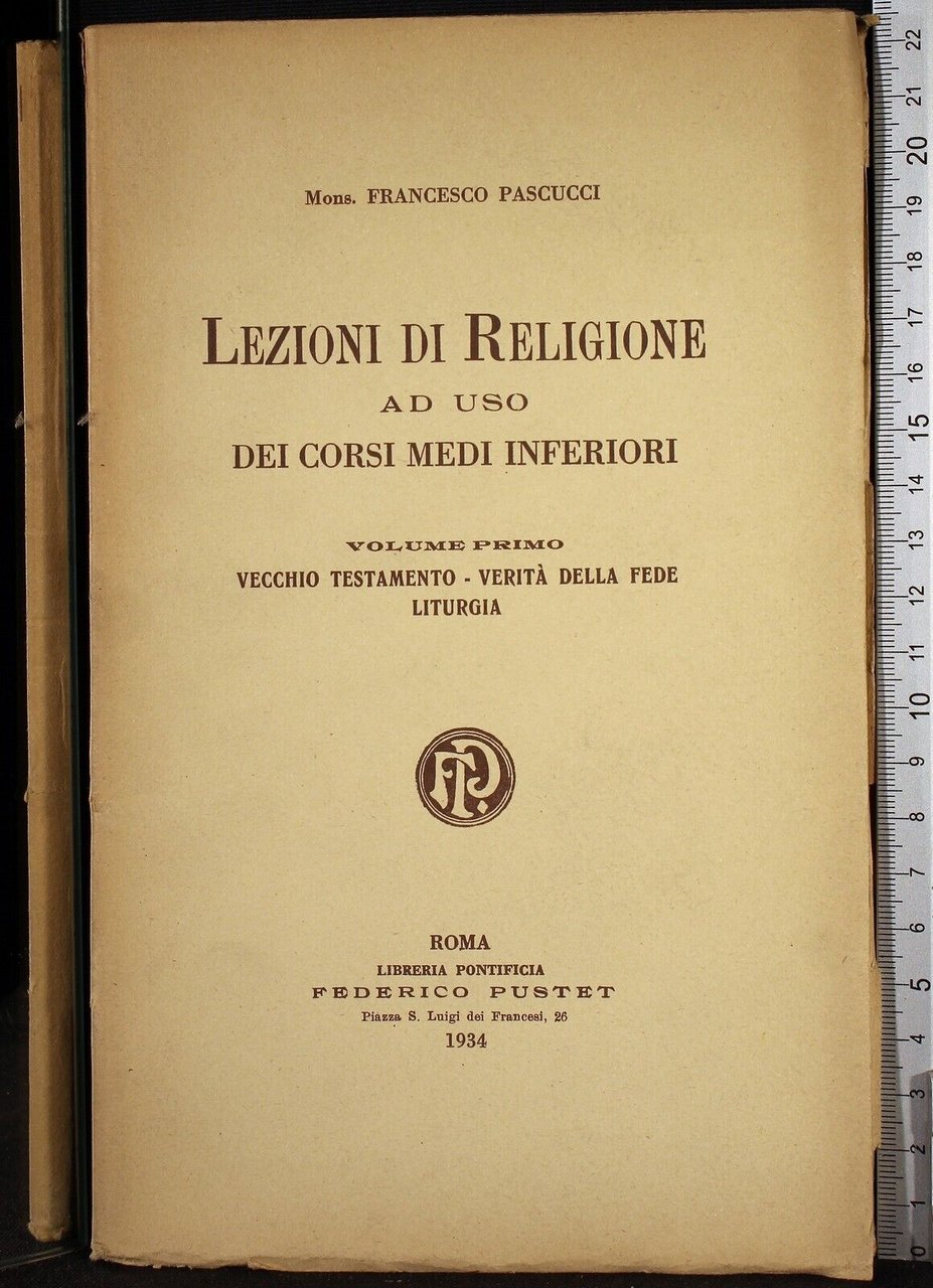 Lezioni di religione ad uso corsi medi inferiori. Vol 1 | Immagine principale