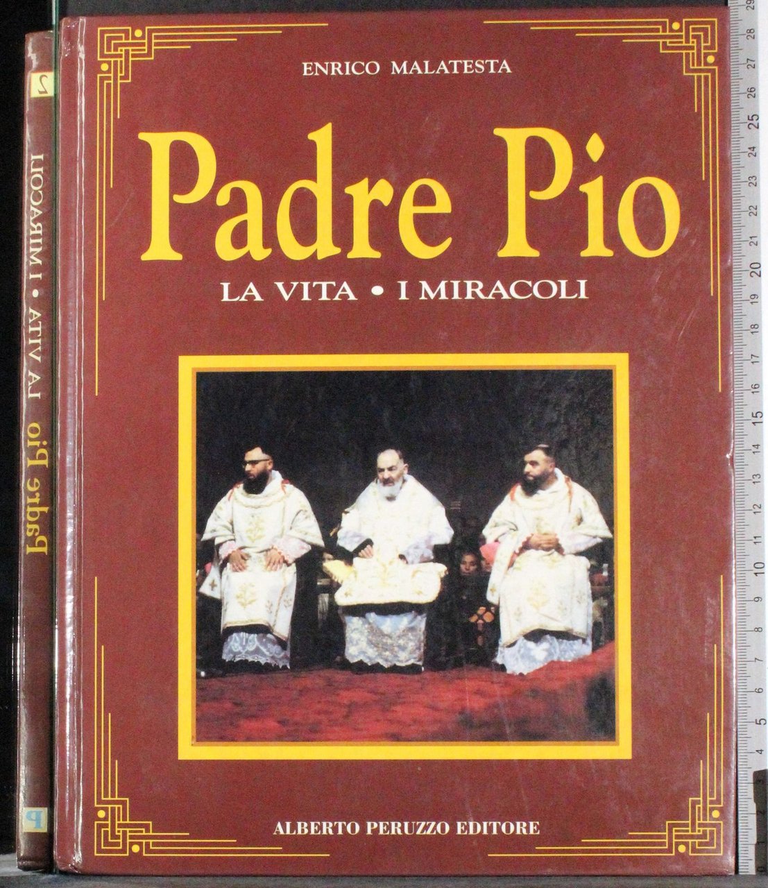 Padre Pio. La vita. I miracoli