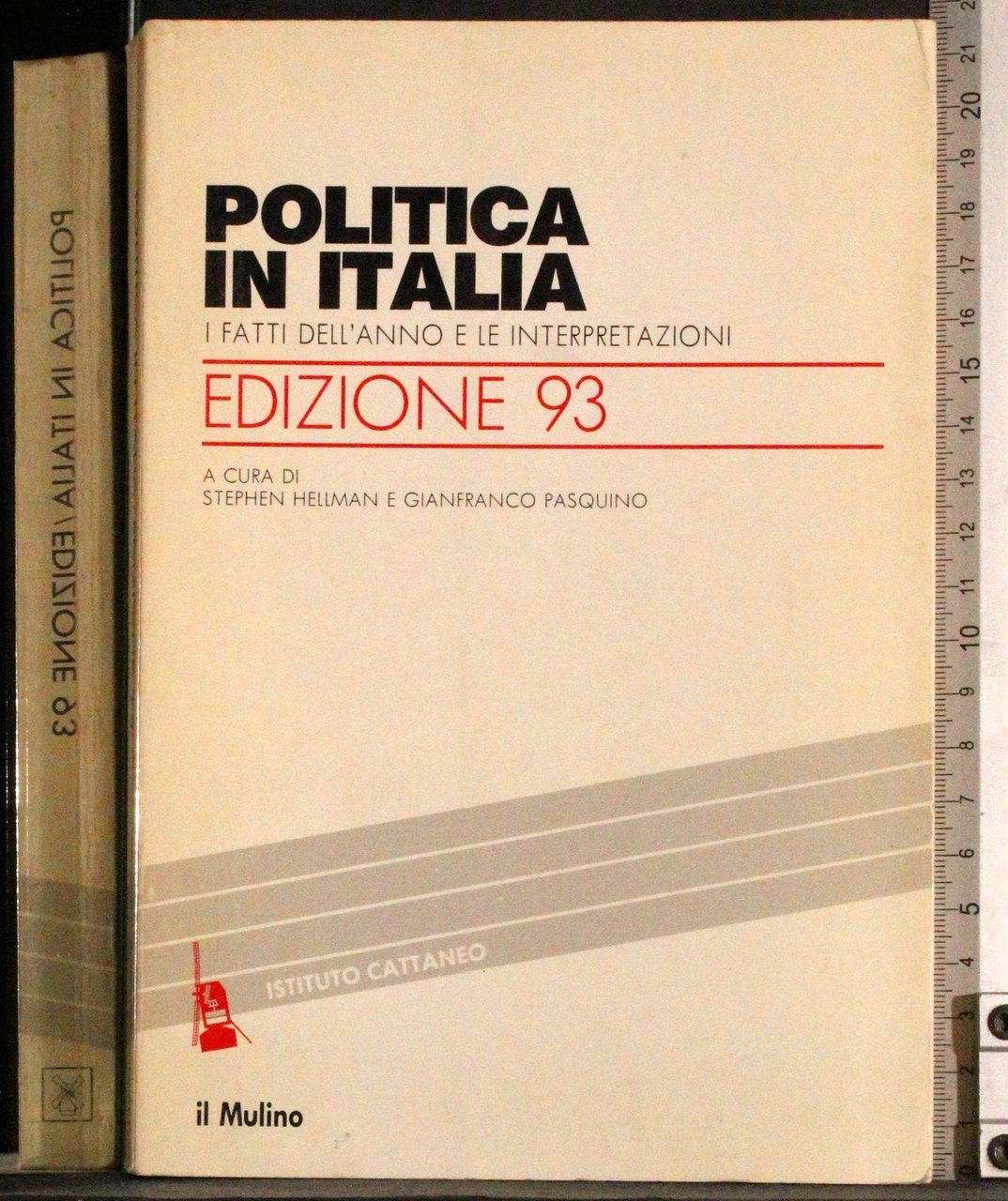 Politica in Italia. Edizione 93