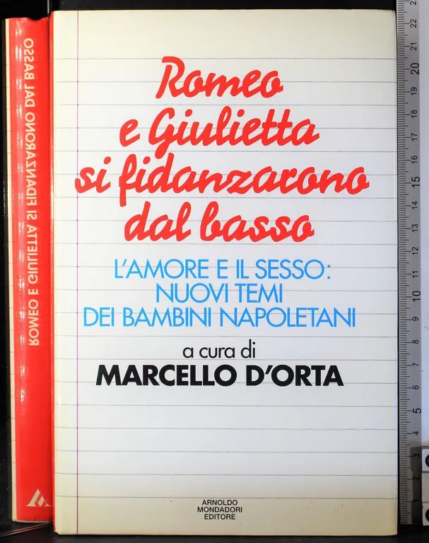 Romeo e Giulietta si fidanzerono dal basso