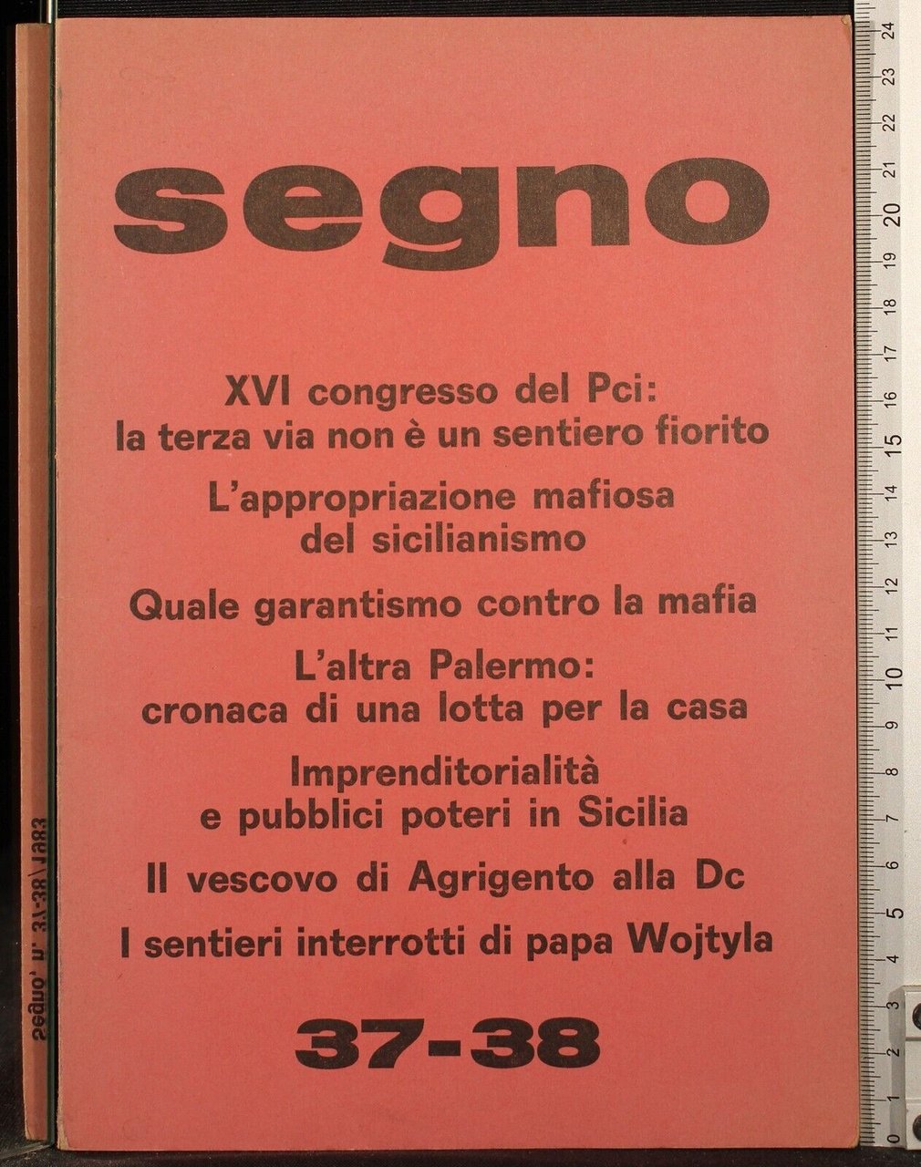 Segno n 37-38 1983. XVI congresso del Pci: la terza …