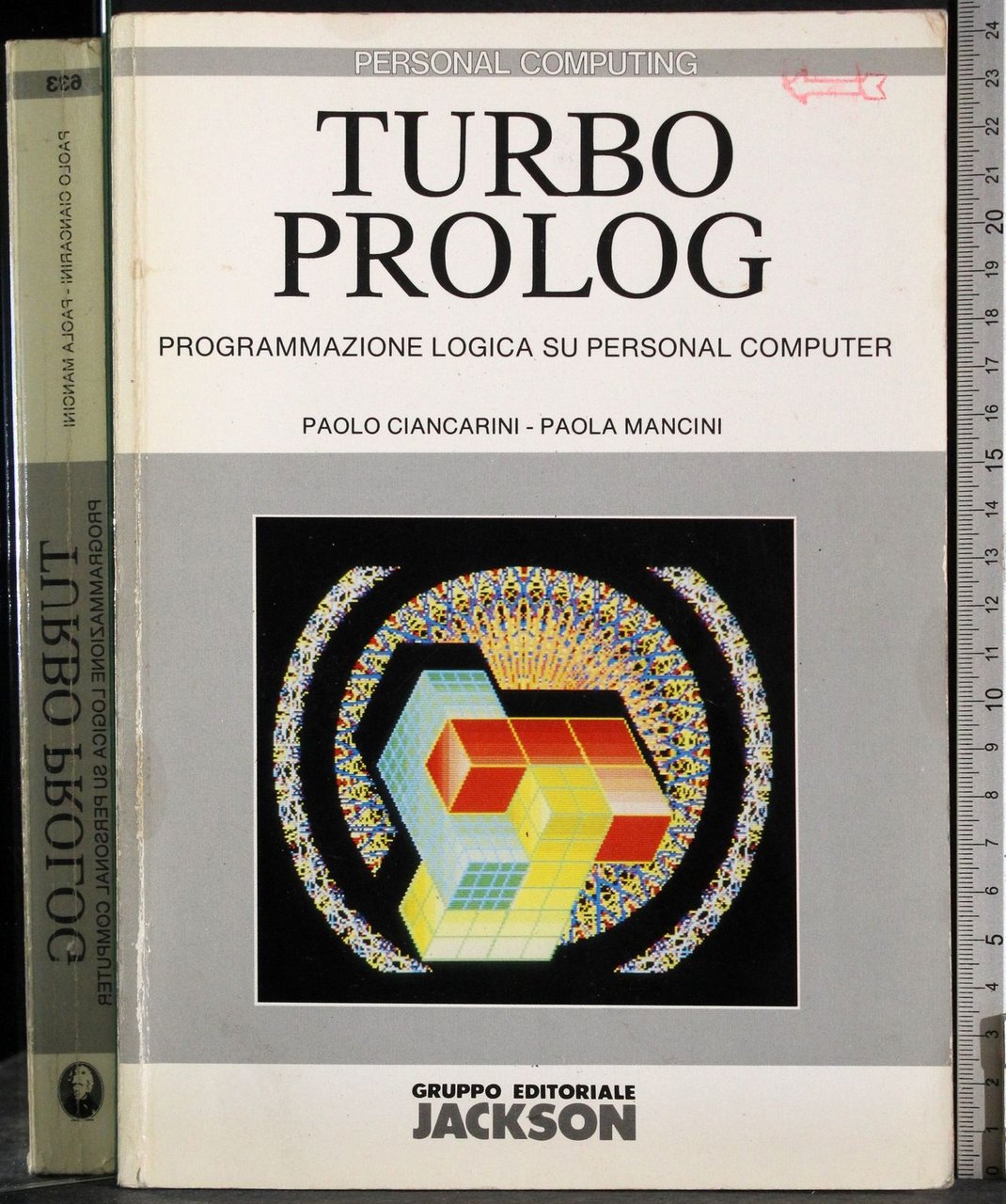 Turbo prolog. Programmazione logica su personal computer