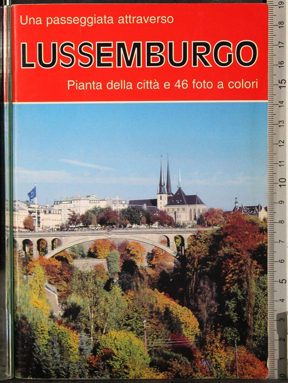 Una passeggiata attraverso Lussemburgo | Immagine principale