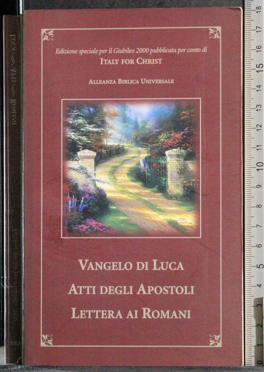 Vangelo Luca. Atti apostoli. Lettera romani