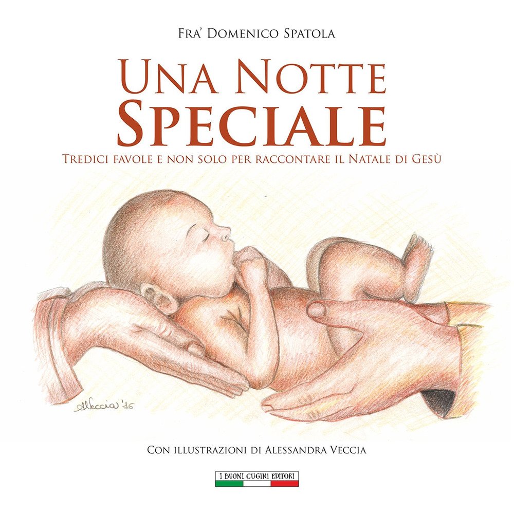 Una notte speciale. Tredici favole e non solo per raccontare …