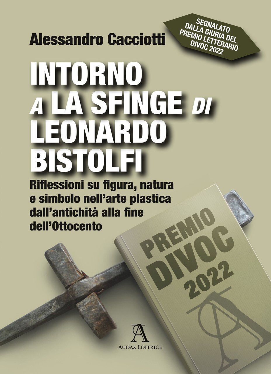 Intorno a La Sfinge di Leonardo Bistolfi. Riflessioni su figura, …