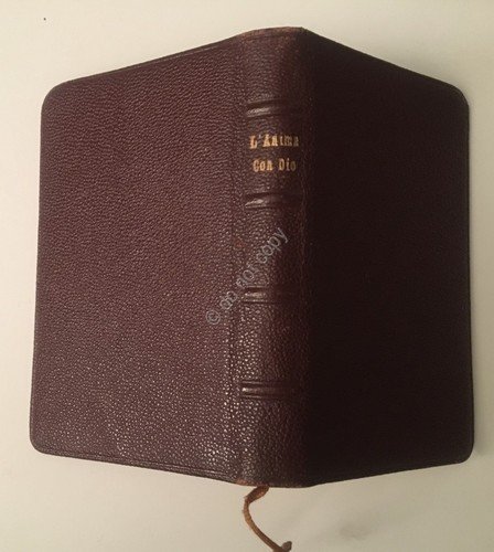 A. Capecelatro L'anima con Dio Società di S. Giovanni Evangelista …