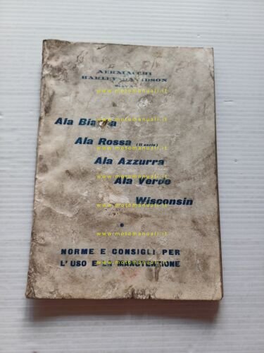 Aermacchi Harley-Davidson 250 Ala Verde-Bianca-Rossa 1962 manuale uso originale