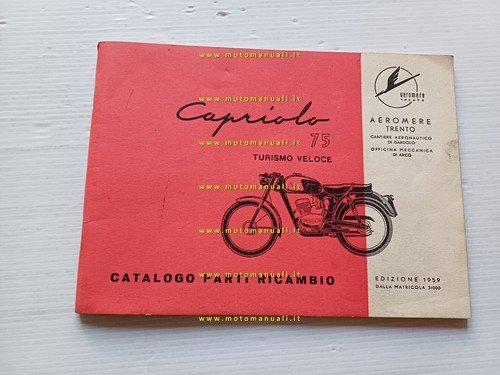Aeromere Capriolo 75 Turismo Veloce 1959 catalogo ricambi originale