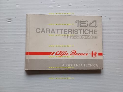 Alfa Romeo 164 modelli 1987 manuale officina caratteristiche prescriz. tecniche