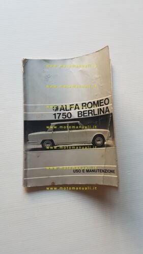 Alfa Romeo 1750 Berlina 1968 manuale uso manutenzione libretto originale