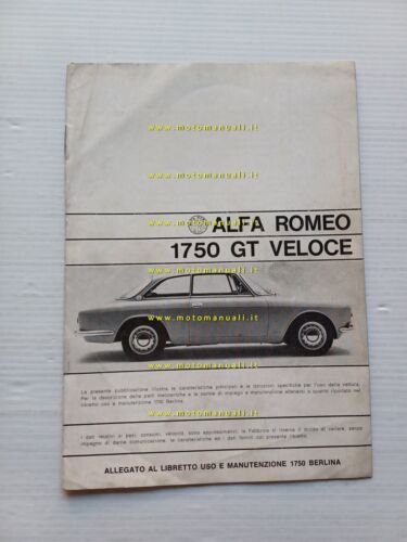 Alfa Romeo 1750 GT Veloce 1968 ALLEGATO originale manuale uso