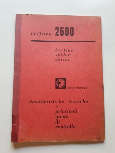 Alfa Romeo 2600 - Spider - Sprint 1969 manuale officina …
