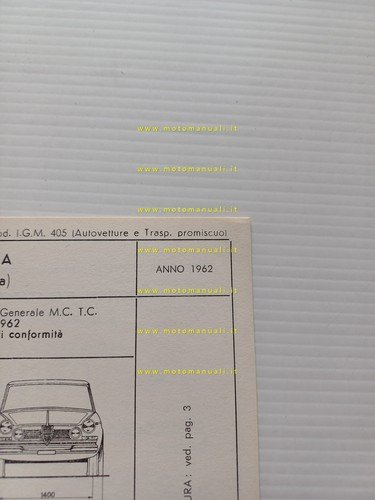 Alfa Romeo 2600 Berlina 1962 scheda omologazione DGM Motorizzaz. Facsimile
