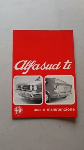 Alfa Romeo Alfasud TI 1973 manuale uso originale owner's manual
