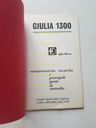 Alfa Romeo Giulia 1300 1967 manuale officina caratteristiche tecniche originale