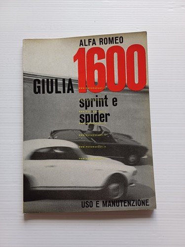 Alfa Romeo Giulia 1600 Sprint - Spider 1963 manuale uso …