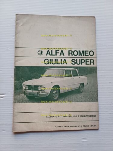 Alfa Romeo Giulia Super 1971 AGGIORNAMENTO originale manuale uso