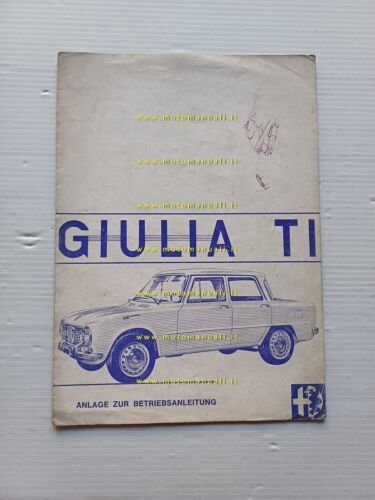 Alfa Romeo Giulia TI 1966 AGGIORNAMENTO originale testo TEDESCO