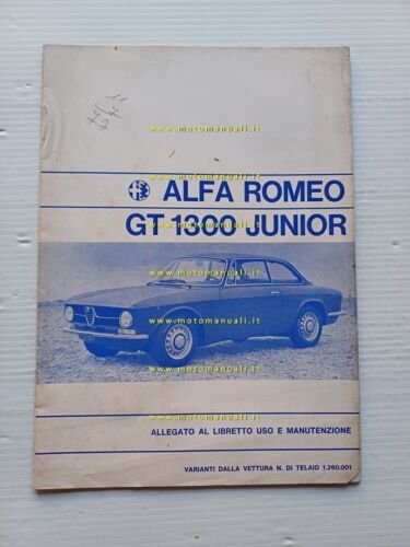 Alfa Romeo GT 1300 Junior 1972 AGGIORNAMENTO originale manuale uso
