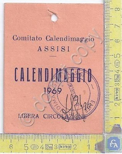 Assisi - Comitato CALEDIMAGGIO - Tessere di Libera Circolazione - …