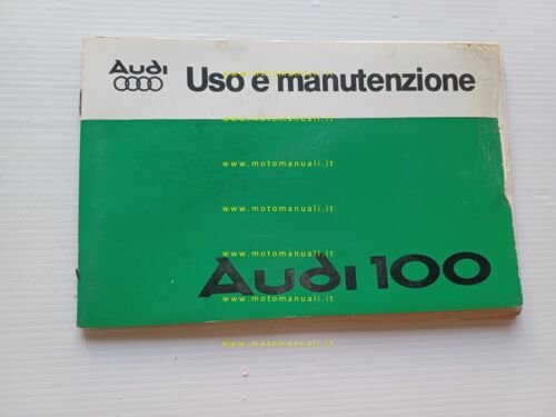 AUDI 100 tutti modelli 1976 manuale uso manutenzione italiano originale