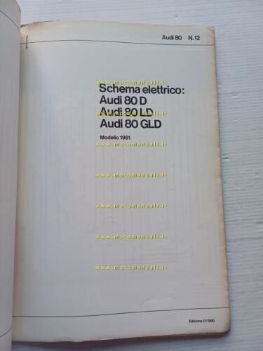 Audi 80 modelli 1979-81 manuale officina schemi elettrici italiano originale