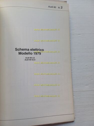 Audi 80 modelli 1979-81 manuale officina schemi elettrici italiano originale