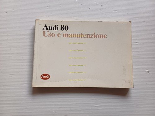 Audi 80 modelli 1988 manuale uso manutenzione libretto italiano originale