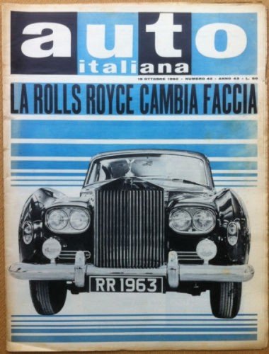 Auto Italiana - 1962 n° 42 - Rolls Royce - … | Immagine principale