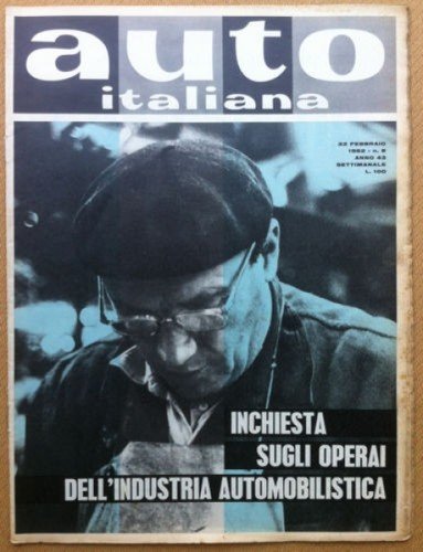 Auto Italiana - 1962 n° 8 - Operai metalmeccanici - … | Immagine principale