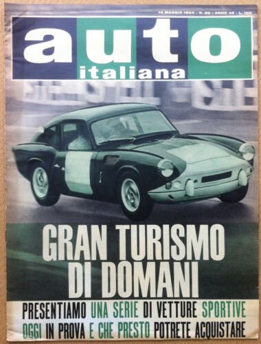 Auto Italiana - 1964 n 20 - Autovetture Gran Turismo …