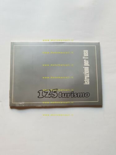 Benelli 125 Turismo 1981 manuale uso manutenzione libretto ITALIANO originale