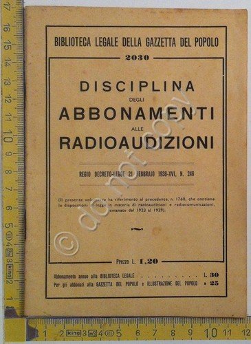 Biblioteca Legale Gazzetta Popolo - Disciplina abbonamenti radioaudizioni 1938 | Immagine principale
