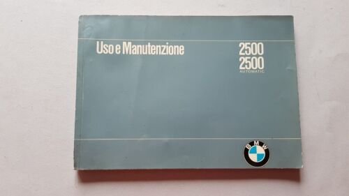 BMW 2500 - 2500 Automatic 1970 manuale uso originale owner's …