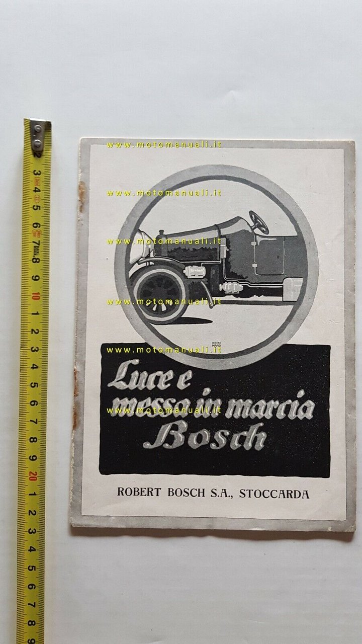 Bosch Luce e messa in Marcia Auto 1922 depliant originale …