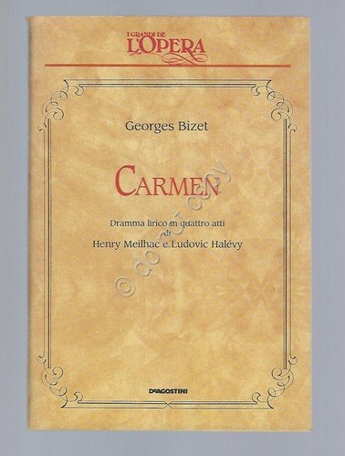 Carmen Bizet Opera Lirica Libretto I grandi de L'Opera De …