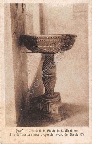 Cartolina - Forlì - Chiesa S. Biagio - Pila acqua …